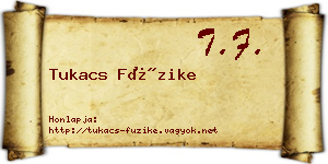Tukacs Füzike névjegykártya